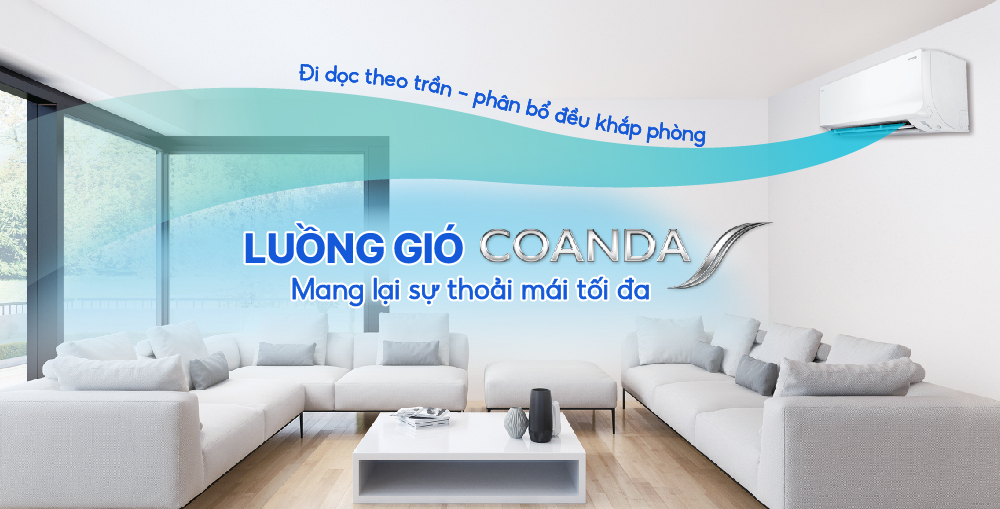 Luồng gió Coanda mang lại sự thoải mái tối đa